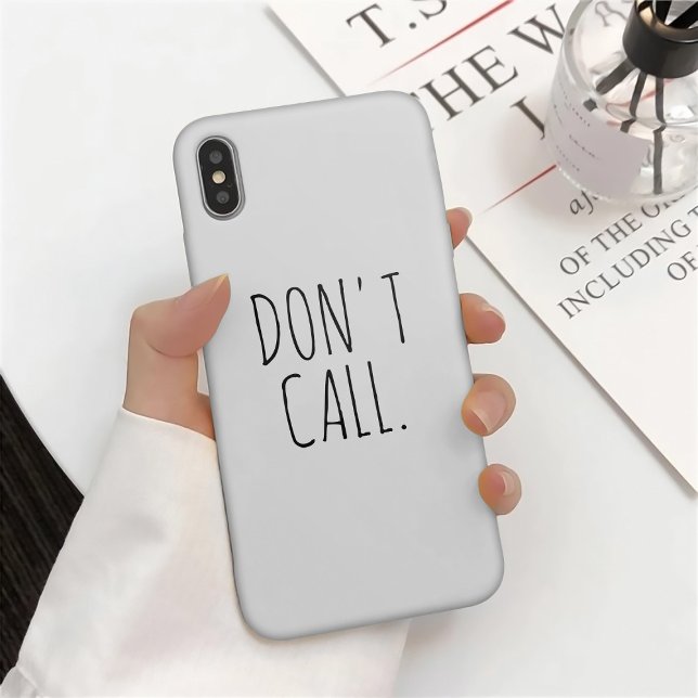 Don't Call Introvert Sarcastic Dunn Inspired  Case-Mate iPhone Case (Creator Uploaded)