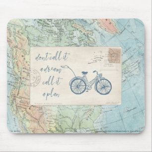 Don't Call It a Dream, Call It a Plan Quote Mouse Mat