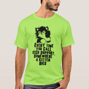 Don't Call Tech Support T-Shirt