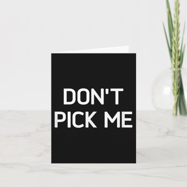 Don't Ck Me, Funny, Jokes, Sarcastic  Card (Front)