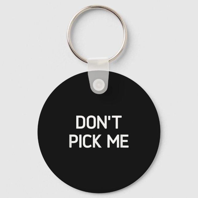 Don't Ck Me, Funny, Jokes, Sarcastic  Key Ring (Front)