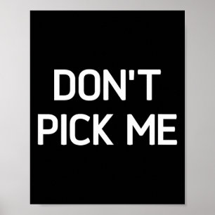 Don't Ck Me, Funny, Jokes, Sarcastic  Poster