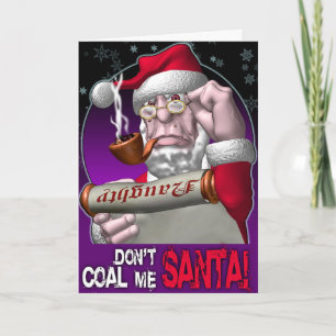 Don't Coal Me Santa! Holiday Card