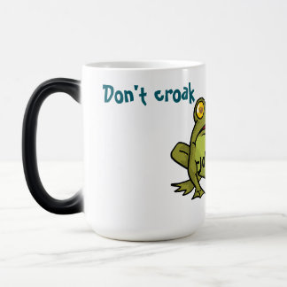 Don't croak without Jesus Magic Mug