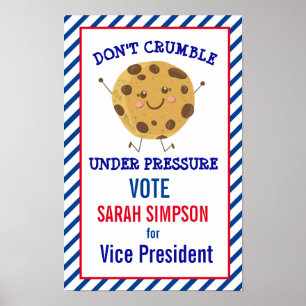 Don't Crumble Under Pressure, Vote Poster