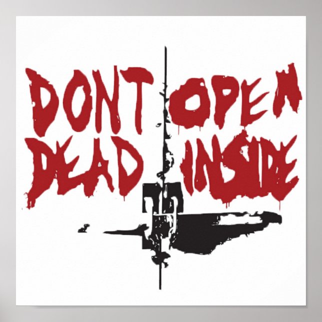 dont dead open inside from the walking dead show  poster (Front)