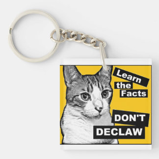 Don't Declaw Key Ring