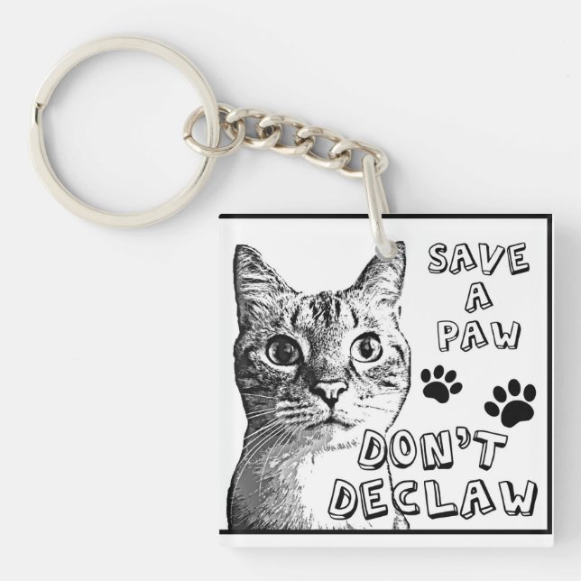 Don't Declaw Key Ring (Front)