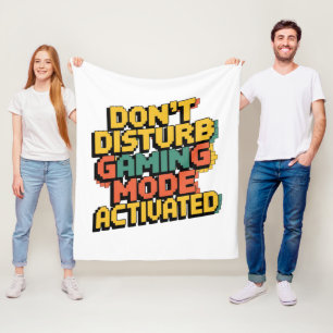 DON'T DISTURB - GAMING MODE ACTIVATED Blanket