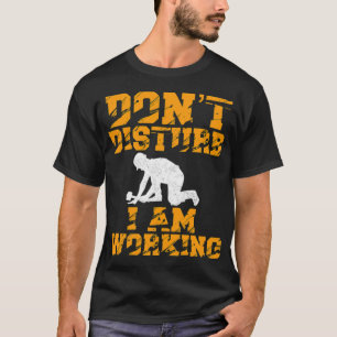 Dont Disturb I Am Working Fathers cake space theme T-Shirt