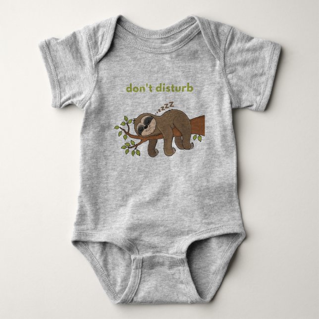 Don't Disturb Sloth baby bodysuit (Front)