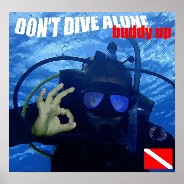 Don't Dive Alone Poster (Front)