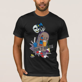 Don't Do It! (dark) T-Shirt