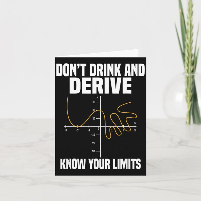 Dont Drink And Derive And Know Your Limit  Card (Front)