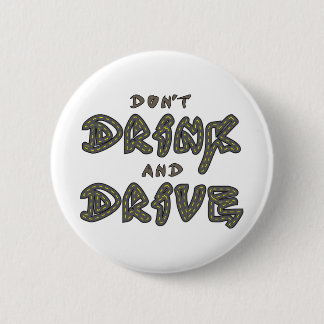 Don't Drink and Drive Button