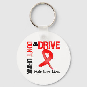 Don't Drink and Drive Key Ring