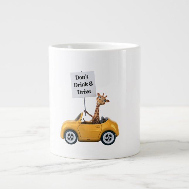 DON'T DRINK AND DRIVE. LARGE COFFEE MUG (Front)