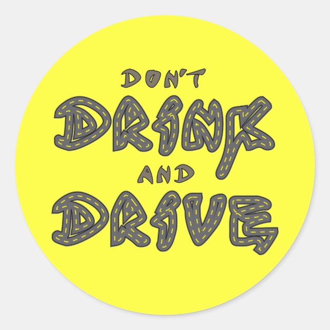 Don't Drink and Drive Sticker (Front)
