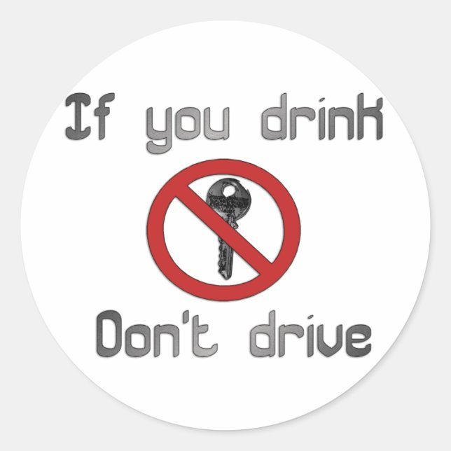 Don't Drink and Drive Sticker (Front)