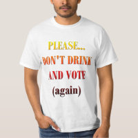 Don't Drink and Vote