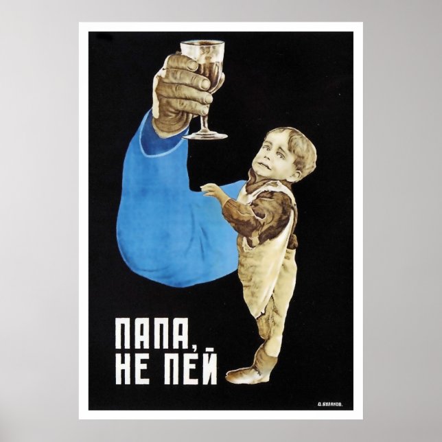 Don't drink, dad Soviet anti-alcoholism propaganda Poster (Front)