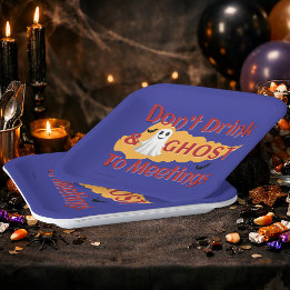 Don't Drink & Ghost To Meetings | Sober Halloween Paper Plate