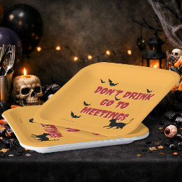 Don't Drink Go To Meetings | Sober Halloween Party Paper Plate