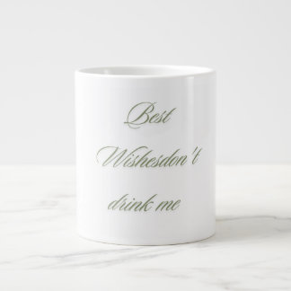 Don't drink me large coffee mug