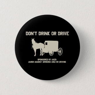 dont drink or drive 6 cm round badge