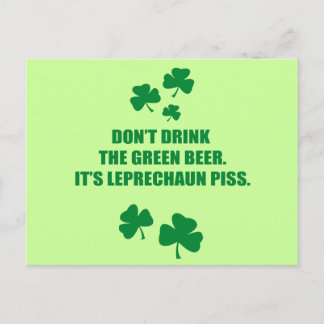 DON'T DRINK THE GREEN BEER POSTCARD