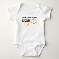 Don't Drop Me My Parents Are Lawyers