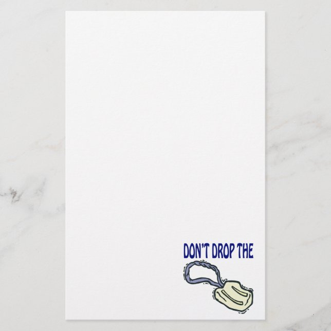 Dont Drop The Soap Stationery (Front)