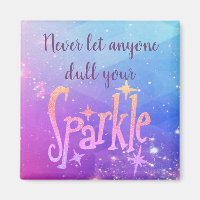 Don't Dull Your Sparkle Cosmic Stars