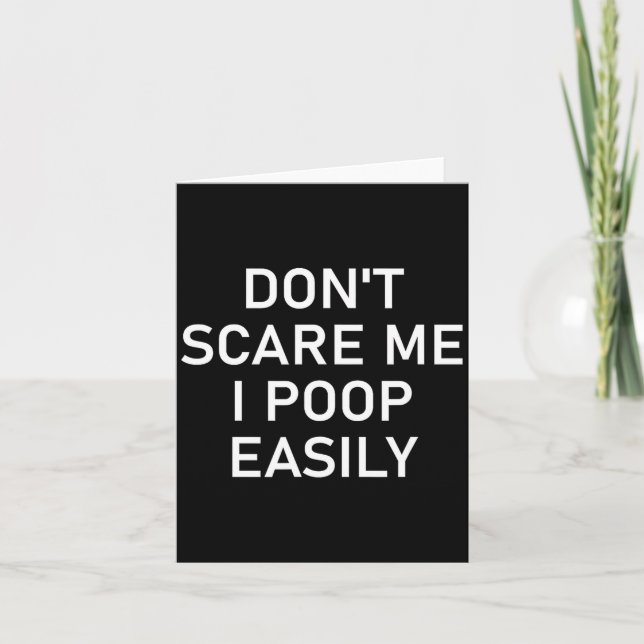 Don't E Me I Op Easily, Funny, Jokes, Sarcastic  Card (Front)
