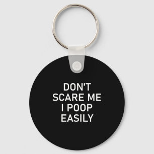 Don't E Me I Op Easily, Funny, Jokes, Sarcastic  Key Ring