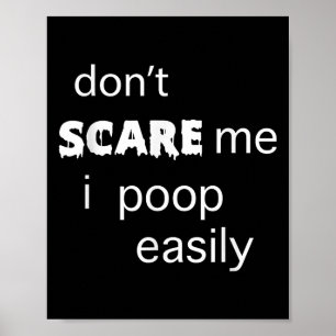 Don't E Me I Op Easily  Poster