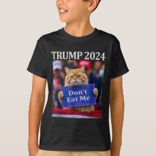 Don't Eat Me Cats For Trump 2024 T-Shirt