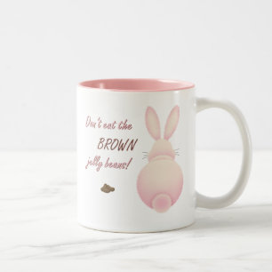 Dont Eat The Brown Jelly Beans Easter Mug