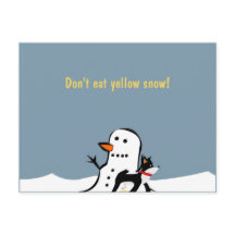 Don't eat yellow snow Postcard