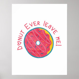Don't Ever Leave Me Poster