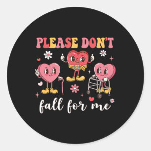 Don't Fall For Me Nurse Valentine's Day Fall Preve Classic Round Sticker