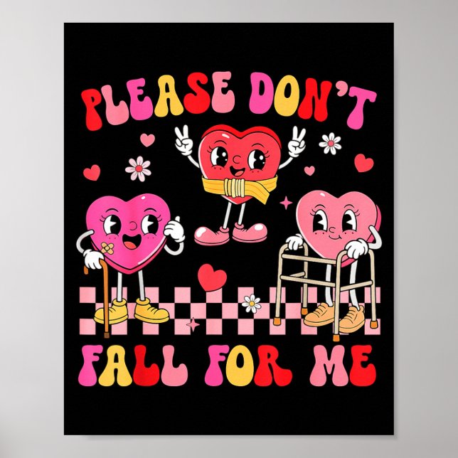 Don't fall for nurse valentine's day fall poster (Front)