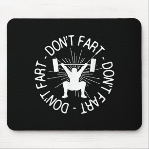 Dont Far Funny Fitness Gym Gift  Mouse Mat