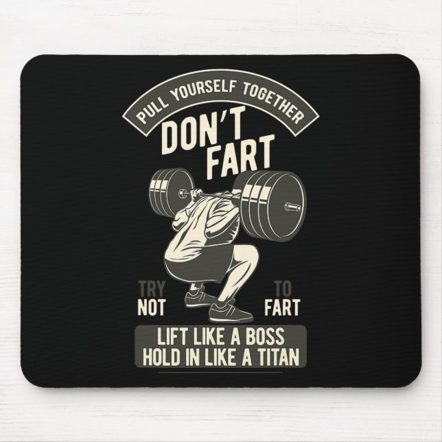 Don't Fart4 Just Don'n Fart  Mouse Mat (Front)