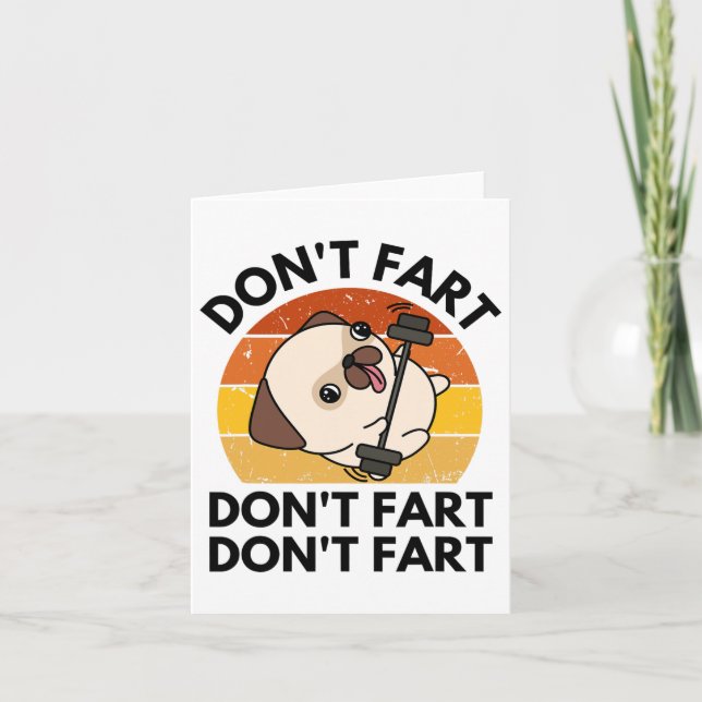 Don't Fart Dog Funny Fitness Gym Workout Weightlif Card (Front)