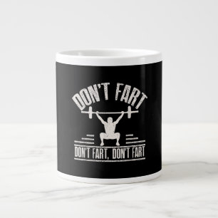 Dont Fart Funny Ness Gym Workout Weights Squat Large Coffee Mug