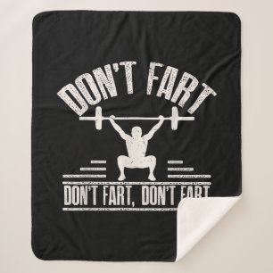 Dont Fart Funny Ness Gym Workout Weights Squat Sherpa Blanket