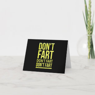 Don't fart funny sarcastic quotes thank you card