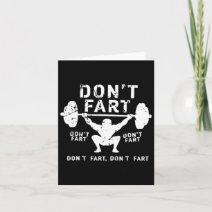 Don't Fart Funny Squat Snatch Fitness Gym Exercise Card