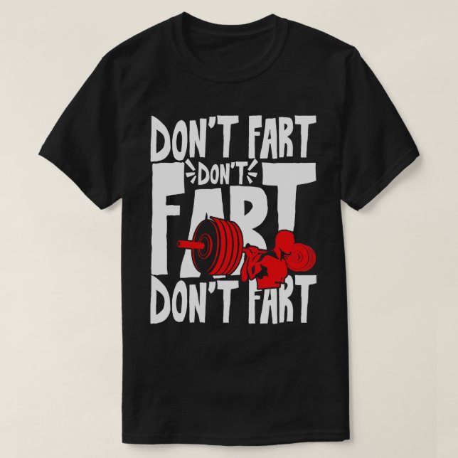 Dont fart T-Shirt (Design Front)